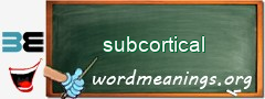 WordMeaning blackboard for subcortical
